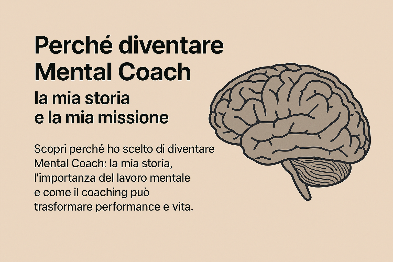 Perché diventare Mental Coach